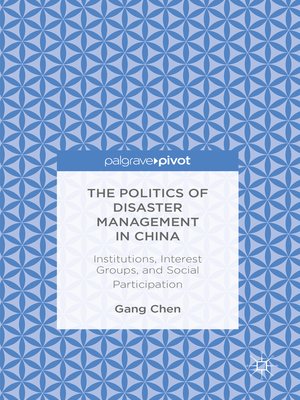 cover image of The Politics of Disaster Management in China